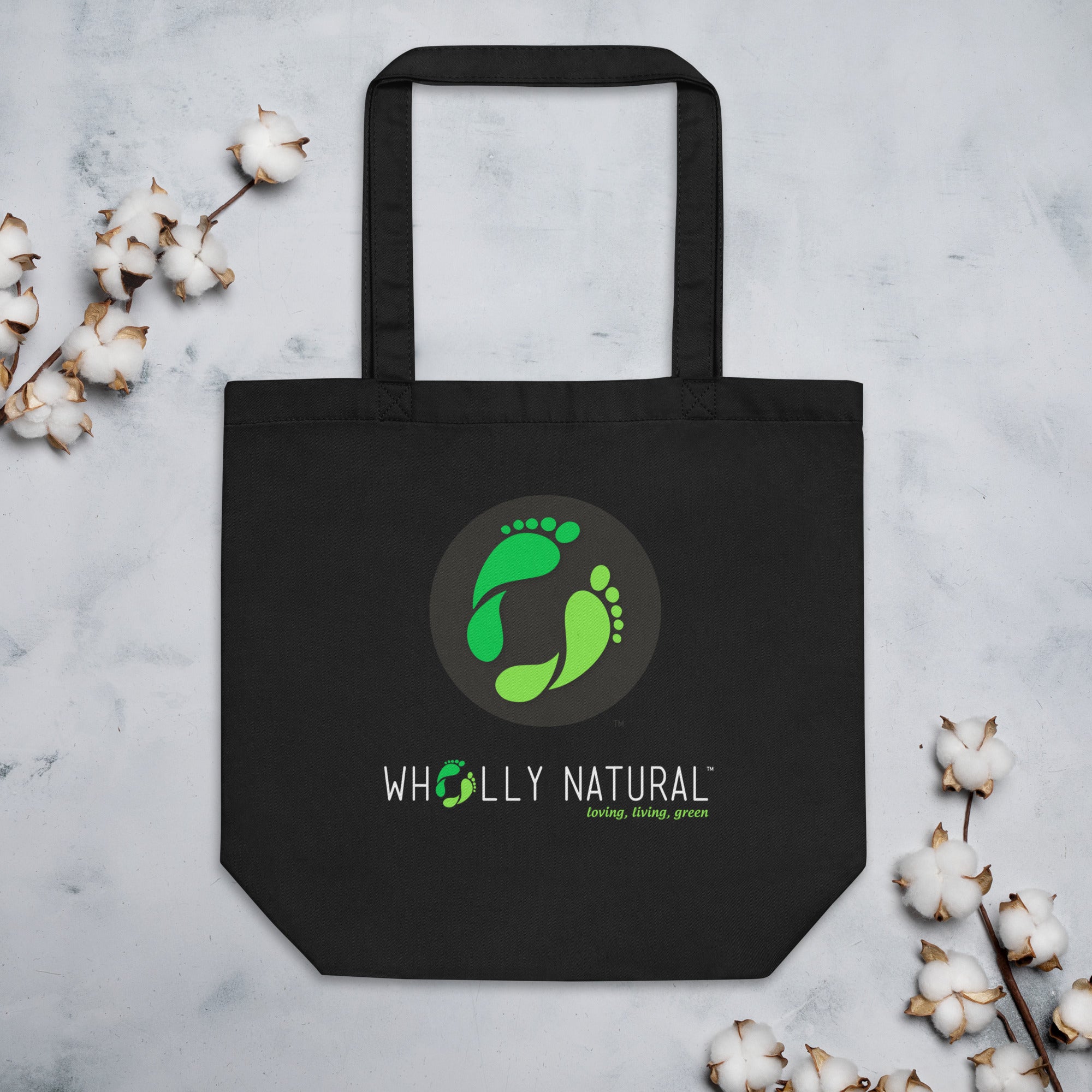 Wholly Natural™ Loving, Living, Green Organic Eco Tote Bag - Black